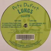 Pete Dafeet - Lungs Ep/ Fred Everything Rmx