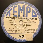 Pete Daily's Chicagoans - Livery Stable Blues / Wolverine Blues