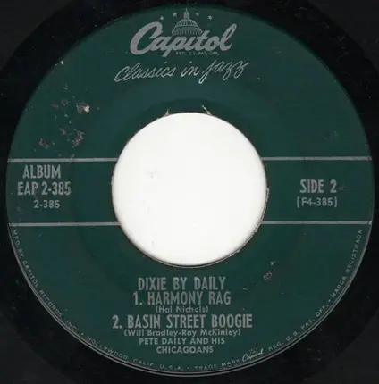 Pete Daily's Chicagoans - Dixie By Daily Part 2