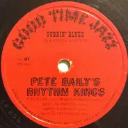 Pete Daily's Rhythm Kings - Sobbin' Blues / Jazz Man Strut