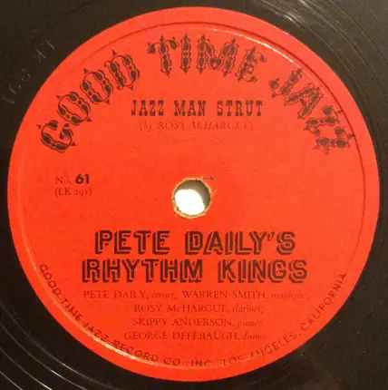 Pete Daily's Rhythm Kings - Sobbin' Blues / Jazz Man Strut