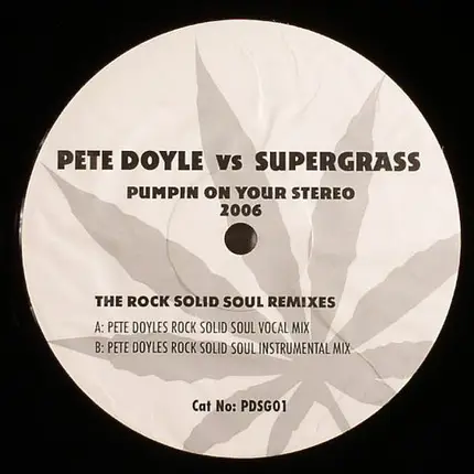 Pete Doyle Vs Supergrass - Pumpin On Your Stereo (2006)