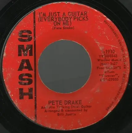 Pete Drake - I'm Just A Guitar (Everybody Picks On Me)