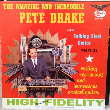 Pete Drake - The Amazing and Incredible Pete Drake