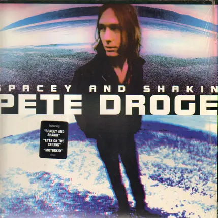 Pete Droge - Spacey and Shakin