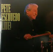 Pete Escovedo - Live!