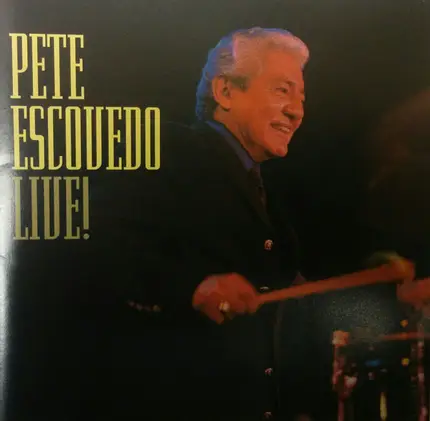 Pete Escovedo - Live!