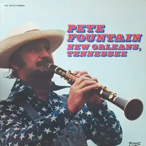 Pete Fountain - New Orleans, Tennessee