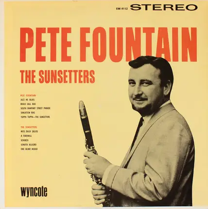 Pete Fountain And The Sunsetters - Pete Fountain & The Sunsetters