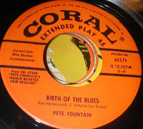 Pete Fountain - Birth Of The Blues / Begin The Beguine