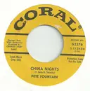 7inch Vinyl Single - Pete Fountain - China Nights / Theme From 'Women Of The World'