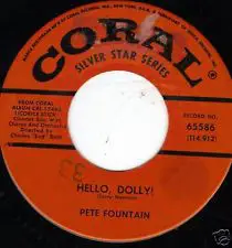 Pete Fountain - Hello Dolly / Tippin' In