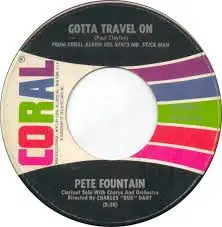 Pete Fountain - Mae / Gotta Travel On
