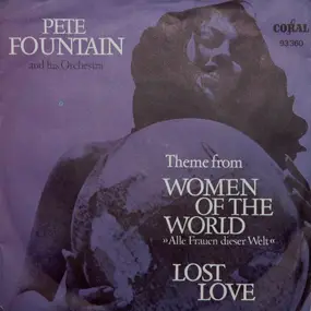 Pete Fountain - Theme From "Women Of The World" / Lost Love