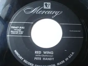 Pete Handy - Red Wing