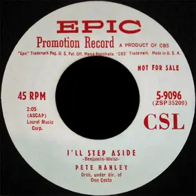 Pete Hanley - I'll Step Aside / Never Mind The Noise In The Market