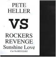 Pete Heller vs. Rockers Revenge - Sunshine Love