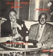 Pete Johnson , Big Joe Turner - Roll 'Em Boys