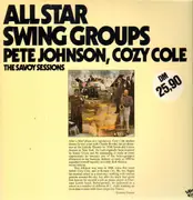 Double LP - Pete Johnson , Cozy Cole - All Star Swing Groups