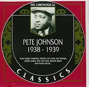 Pete Johnson - 1938-1939