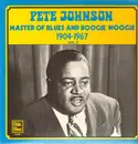 LP - Pete Johnson - Master of Blues and Boogie Woogie 1904-1967 Vol.2