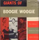 LP - Pete Johnson, Meade Lux Lewis, Albert Ammons - Giants of Boogie Woogie