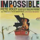 CD - Pete Jolly Duo With Ralph Peña And Trio With Nick Martinis - Impossible / 5 O'Clock Shadows
