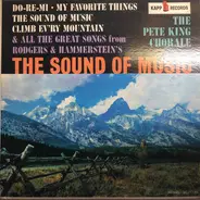 Pete King - The Sound Of Music