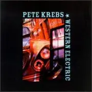 CD - Pete Krebs - Western Electric