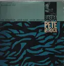 LP - Pete La Roca - Basra - Van Gelder stamped + 27 years OIS + insert