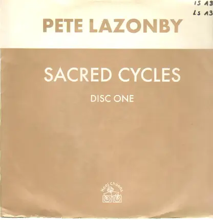 Pete Lazonby - Sacred Cycles, Disc One