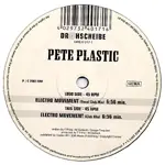 Pete Plastic - Electro Movement