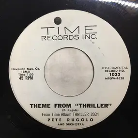 Pete Rugolo - Theme From 'Thriller' / Girl with a secret