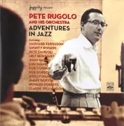 Double CD - Pete Rugolo Orchestra - Adventures In Jazz