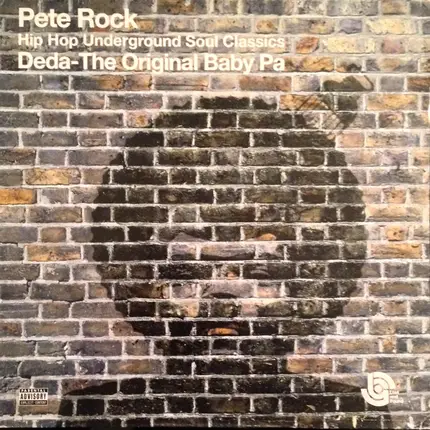 Pete Rock , Deda - The Original Baby Pa