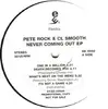 12'' - Pete Rock & C.L. Smooth - Never Coming Out EP
