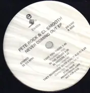 Pete Rock & C.L. Smooth - Never Coming Out EP