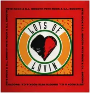 Pete Rock & C.L. Smooth - Lots Of Lovin