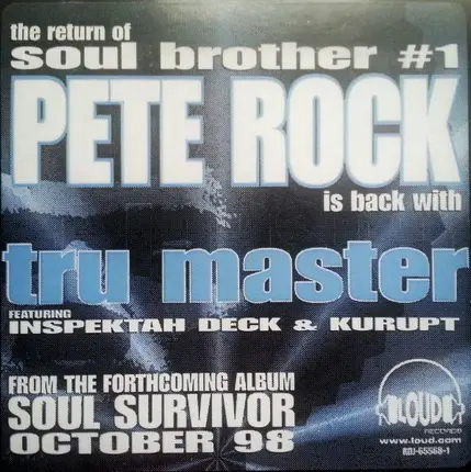 Pete Rock Featuring Inspectah Deck & Kurupt - tru master