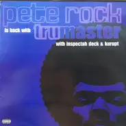 Pete Rock - Trumaster