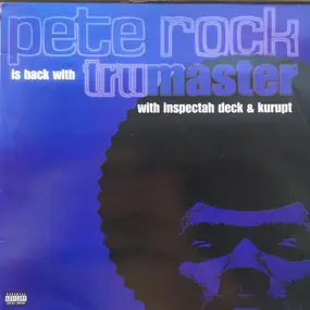Pete Rock - Trumaster