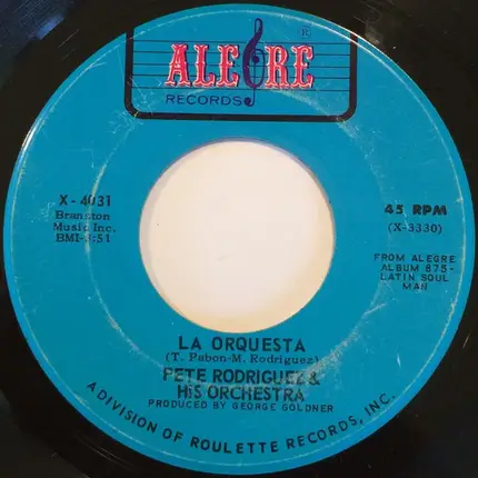 Pete Rodriguez - La Orquesta / Maloja