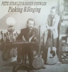 Pete Stanley - Picking & Singing