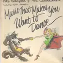 LP - Pete Schofield And The Canadians Featuring Karen Henryk - Music That Makes You Want To Dance
