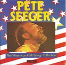 CD - Pete Seeger - The 'American Folk Song' Collection