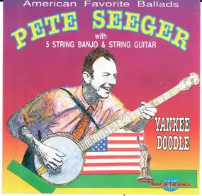 Pete Seeger - Yankee Doodle