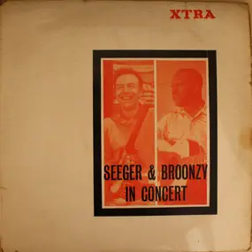 Pete Seeger - Seeger & Broonzy In Concert