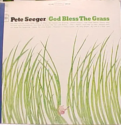 Pete Seeger - God Bless the Grass