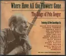 Double CD - Pete Seeger / Jackson Browne / Bruce Springsteen a.o. - Where Have All The Flowers Gone - The Songs Of Pete Seeger