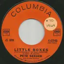 7inch Vinyl Single - Pete Seeger - Little Boxes